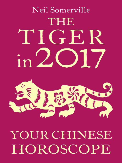 Title details for The Tiger in 2017 by Neil Somerville - Available
